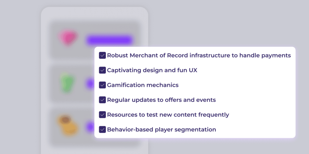 A blurred background with vibrant shapes highlights a checklist for a successful mobile game web store. Key points include a robust Merchant of Record infrastructure for payments, captivating design and fun user experience, gamification mechanics, regular updates to offers and events, resources for frequent new content testing, and behavior-based player segmentation