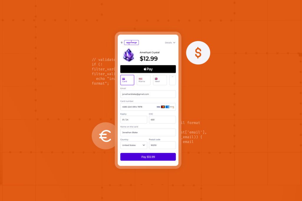 An e-commerce checkout interface on a mobile device screen, with an option to purchase an 'Amethyst Crystal' for $12.99. Multiple payment methods including Apple Pay and credit cards are visible. The user's information is pre-filled, ready for purchase. The background is a vibrant orange with a Euro currency symbol on one side and a Dollar sign on the other, indicating multi-currency support. Snippets of code in the background suggest a secure and programmable payment gateway.